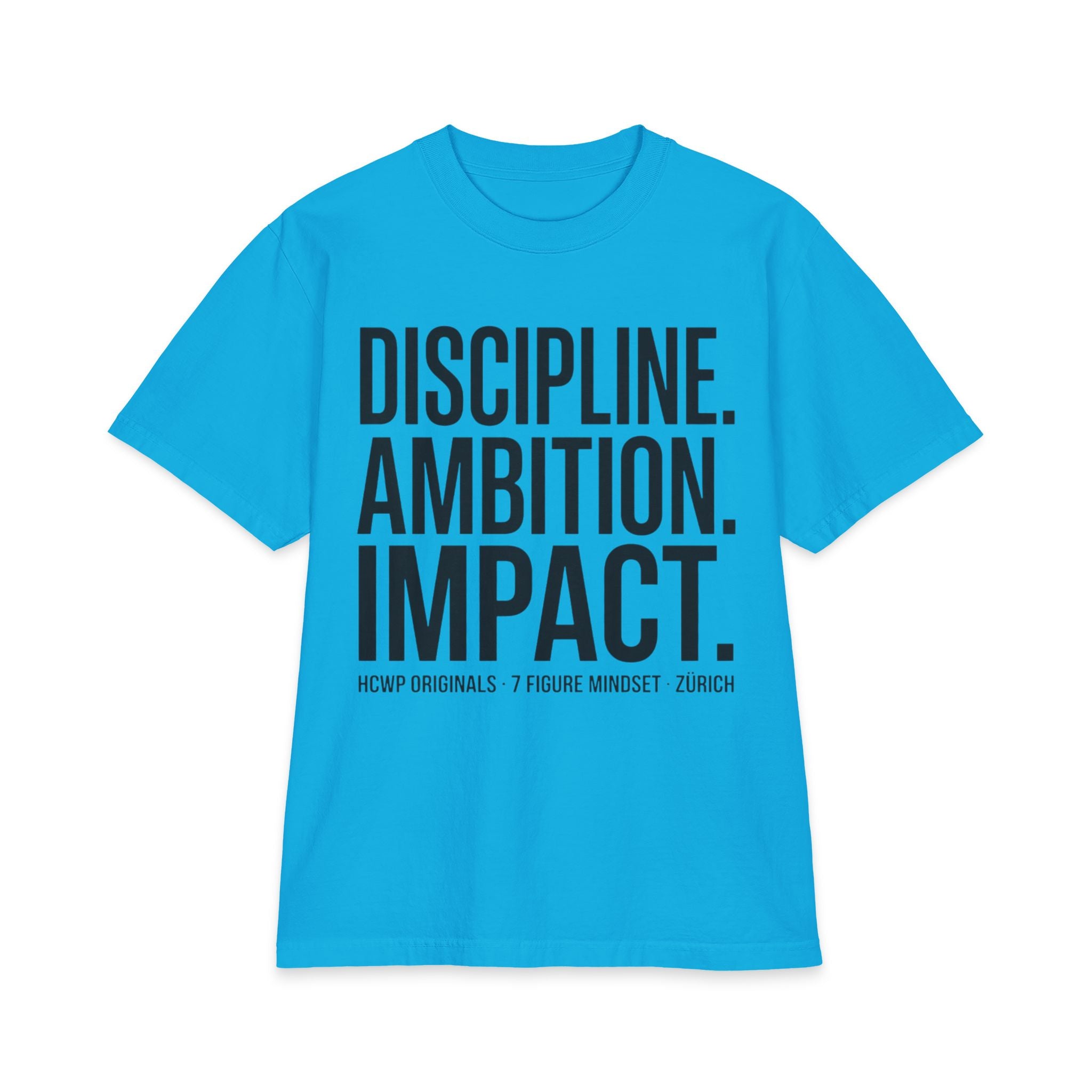 Discipline. Ambition. Impact. Tee