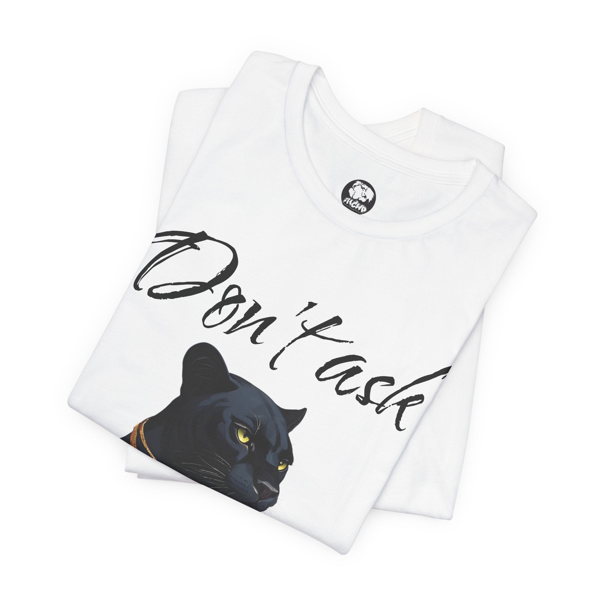 Don’t Ask / Shut Up Black Panther Graphic Tee